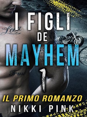 cover image of I Figli Di Mayhem